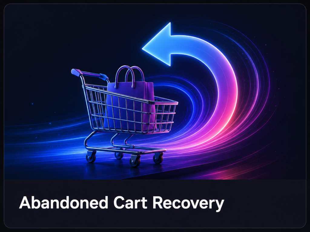 Abandoned Cart Recovery